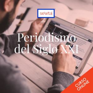 Periodismo del Siglo XXI